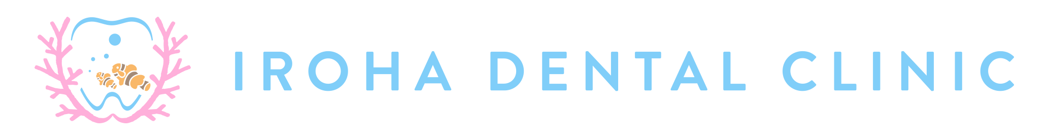 IROHA Dental Clinic
